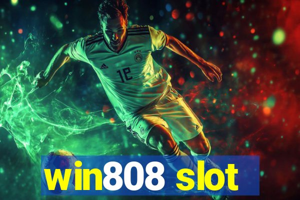 win808 slot